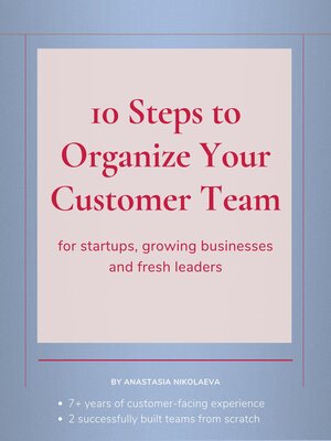 cover image of 10 Steps to Organize Your Customer Team